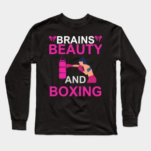 Brains, beauty, and boxing. Long Sleeve T-Shirt